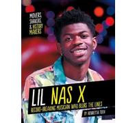 Henrietta Toth Lil Nas X (Copertina rigida) Movers, Shakers and History Makers