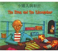 Henriette Barkow The Elves and the Shoemaker in Chinese and English (Tascabile)