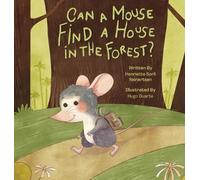 Henriette Sorli Reinert Can a mouse find a house in the fore (Copertina rigida)