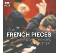 Henrik Dam Thomsen More French Pieces (CD) Album