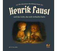 Henrik Faust und das Licht, das sich verlaufen hatte