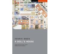 Henrik Ibsen A Doll’s House (Tascabile) Student Editions