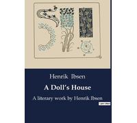 Henrik Ibsen A Doll's House (Tascabile)
