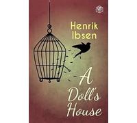 Henrik Ibsen A Doll's House (Tascabile)