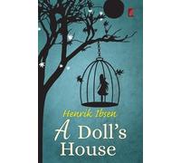 Henrik Ibsen A Doll's House (Tascabile)
