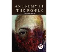 Henrik Ibsen An Enemy of the People (Tascabile)