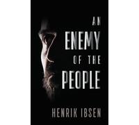 Henrik Ibsen An Enemy of the People (Tascabile)