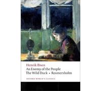 Henrik Ibsen An Enemy of the People, The Wild Duck, Rosmersholm (Tascabile)