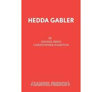 Henrik Ibsen Christopher Hampton Hedda Gabler (Tascabile)
