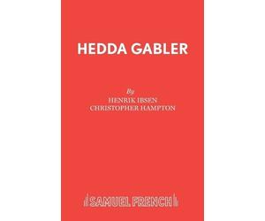 Henrik Ibsen Christopher Hampton Hedda Gabler (Tascabile)