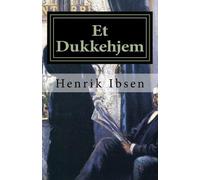 Henrik Ibsen Et Dukkehjem (Tascabile)