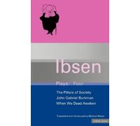 Henrik Ibsen Ibsen Plays: 4 (Tascabile) World Classics
