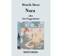Henrik Ibsen Nora oder Ein Puppenheim (Tascabile)