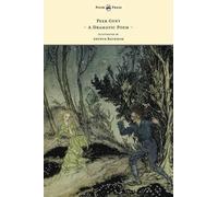Henrik Ibsen Peer Gynt - A Dramatic Poem - Illustrated by Art (Copertina rigida)