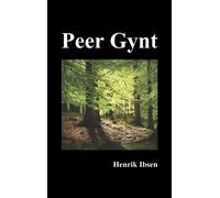 Henrik Ibsen Peer Gynt (Copertina rigida)