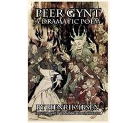 Henrik Ibsen Peer Gynt (Tascabile)