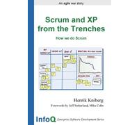 Henrik Kniberg Scrum and XP from the Trenches (Tascabile)