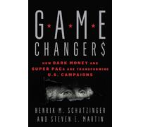 Henrik M. Schatzinger Steven E. Martin Game Changers (Copertina rigida)