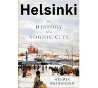 Henrik Meinander Helsinki (Copertina rigida)