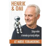 Henrik & Omi: At møde forandring