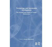 Henrik Skaug Sætra Technology and Sustainable Development (Copertina rigida)