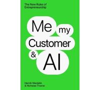Henrik Werdelin Nicholas Thorne Me, My Customer, and AI (Copertina rigida)