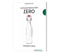 Henrike Müller Fastenzeitbegleiter Zero: Weniger ist mehr (Copertina rigida)