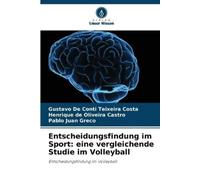 Henrique de Oliveira Castro Pablo Juan Greco Gustavo Entscheidungsfi (Tascabile)