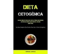 Henrique Lourenço Dieta Cetogênica (Tascabile)