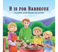 Henrique Meyer B is for Barbecue (Tascabile)