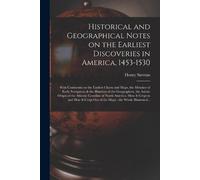Henry 1819-1886 Historical and Geographical Notes on the Earliest Di (Tascabile)