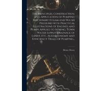 Henry 1843-1928 The Principles, Construction, and Application (Copertina rigida)