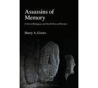 Henry A. Giroux Assassins of Memory (Tascabile)