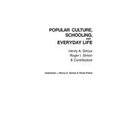 Henry A. Giroux Roger Simon Popular Culture (Tascabile)