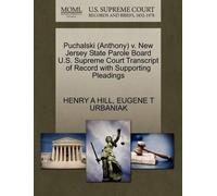 Henry A Hill Eu Puchalski (Anthony) V. New Jersey State Parole Board (Tascabile)