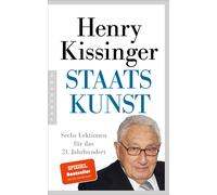 Henry A. Kissinger Henning Dedekind Helmu Staatskunst: Sechs Lektion (Tascabile)