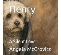 Henry: A Silent Love