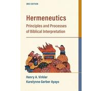 Henry A. Virkler Ka Hermeneutics - Principles and Processes of Bibl (Tascabile)