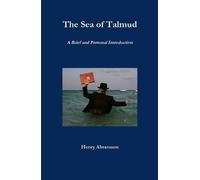 Henry Abramson The Sea of Talmud (Copertina rigida)