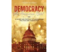 Henry Adams Democracy (Tascabile)