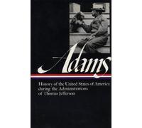 Henry Adams Henry Adams: History of the United States Vol. 1 (Copertina rigida)