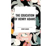 Henry Adams David Colacci Blackstone Aud The Education of Hen (Copertina rigida)