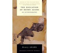 Henry Adams The Education of Henry Adams (Tascabile)