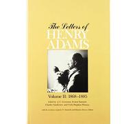 Henry Adams The Letters of Henry Adams (Copertina rigida)