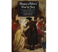 Henry Ansgar Kelly Thomas More's Trial by Jury (Tascabile)