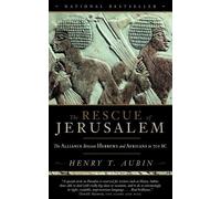 Henry Aubin The Rescue of Jerusalem (Tascabile)