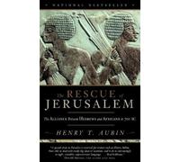 Henry Aubin The Rescue of Jerusalem (Tascabile)