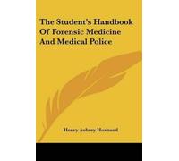 Henry Aubrey Hu The Student's Handbook Of Forensic Medicine And Medi (Tascabile)