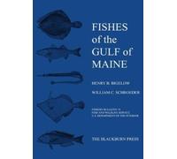 Henry B Bigelow William C. Schroed Fishes of the Gulf of Mai (Copertina rigida)