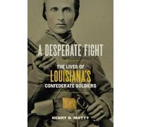 Henry B. Motty A Desperate Fight (Copertina rigida)